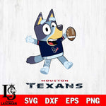 Houston Texans Bluey Sport Football Cricut Files,Bluey Svg file,Digital Download ,Instant Download