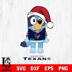 Houston Texans Christmas Bluey Sport Svg Eps Dxf Png File,Cut Svg Files, Digital File, Sublimation