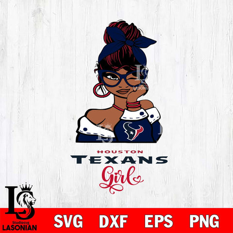 Houston Texans Fan Girl Svg Eps Dxf Png File, Digital Download, Instant Download