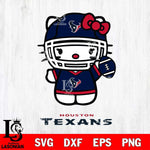 Houston Texans Hello Kitty Nfl 1 Svg Eps Dxf Png File, Digital Download, Instant Download