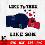 Houston Texans Like Father Like Son Svg Eps Dxf Png File, Digital Download, Instant Download