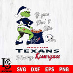 Houston Texans Merry kissmyass grinch Svg Eps Dxf Png File,NFL Svg Files,Digital Download,Sublimation,Instant Download