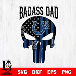 Indianapolis Colts Badass Dad Svg Eps Dxf Png File, Digital Download, Instant Download