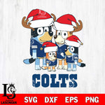 Indianapolis Colts Christmas Bluey Santa Family Svg Eps Dxf Png File,Cut Svg Files, Digital File, Sublimation