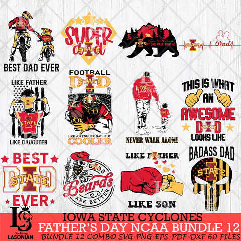 Iowa State Cyclones Fathers Day NCAA Bundle 12 Svg Eps Dxf Png File, Digital Download, Instant Download