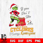 Iowa State Cyclones Merry kissmyass grinch Svg Eps Dxf Png File,NCAA Svg Files,Digital Download,Sublimation,Instant Download