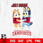 Jacksonville State Gamecocks Bluey Chilli Dance Svg Eps Dxf Png File, Digital Download, Instant Download