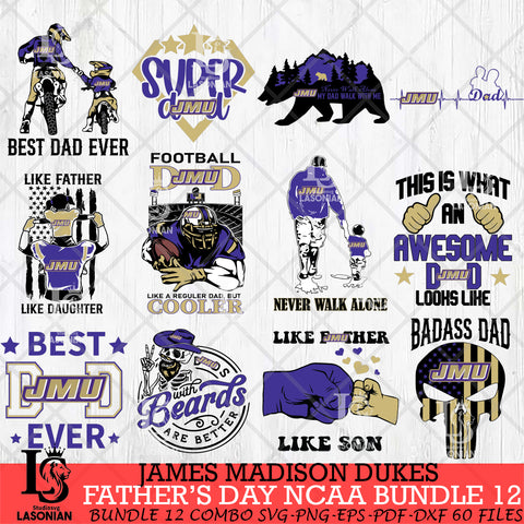 James Madison Dukes Fathers Day NCAA Bundle 12 Svg Eps Dxf Png File, Digital Download, Instant Download