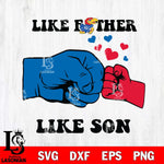 Kansas Jayhawks Like Father Like Son Svg Eps Dxf Png File, Digital Download, Instant Download