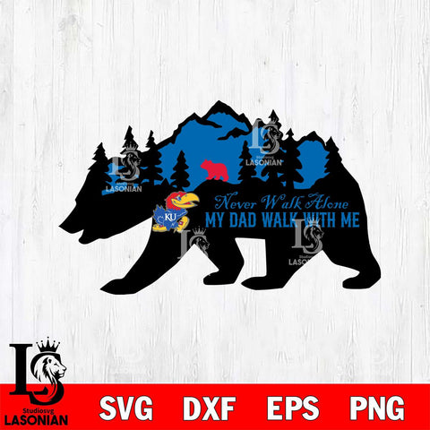 Kansas Jayhawks My Dad Walk With Me Svg Eps Dxf Png File, Digital Download, Instant Download