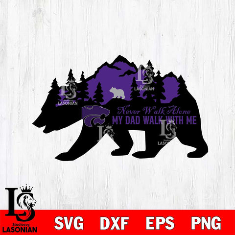 Kansas State Wildcats My Dad Walk With Me Svg Eps Dxf Png File, Digital Download, Instant Download