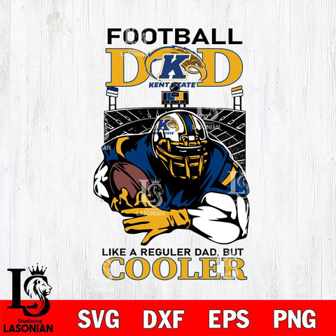 Kent State Golden Flashes Football Dad Cooler Svg Eps Dxf Png File, Digital Download, Instant Download