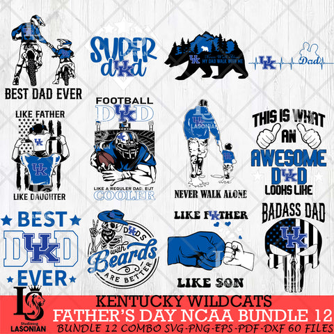 Kentucky Wildcats Fathers Day NCAA Bundle 12 Svg Eps Dxf Png File, Digital Download, Instant Download