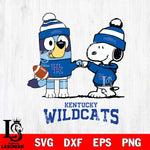 Kentucky Wildcats Snoopy & Bluey Football Svg Eps Dxf Png File,NCAA Svg Files,Chill Guy svg ,Digital Download ,Instant Download, Cricut File