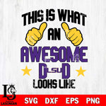 LSU Tigers Awesome Dad Looks like Svg Eps Dxf Png File, Digital Download, Instant Download