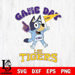 LSU Tigers Bluey Game Day Svg Eps Dxf Png File, Digital Download, Instant Download