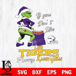 LSU Tigers Merry kissmyass grinch Svg Eps Dxf Png File,NCAA Svg Files,Digital Download,Sublimation,Instant Download