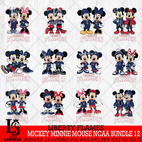 Liberty Flames Mickey Minnie Mouse NCAA Bundle 12 Svg Eps Dxf Png File, Bundle NCAA svg , File Cut , Digital Download , Instant Download, Cut Svg Files