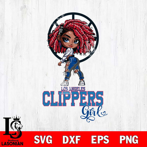 Los Angeles Clippers Fan Girl Svg Eps Dxf Png File, Digital Download, Instant Download