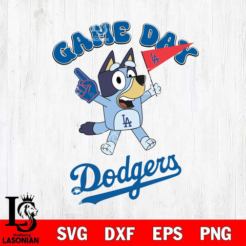 Los Angeles Dodgers Bluey Game Day Svg Eps Dxf Png File, Digital Download, Instant Download