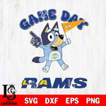 Los Angeles Rams Bluey Game Day Svg Eps Dxf Png File, Digital Download, Instant Download