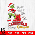 Louisville Cardinals Merry kissmyass grinch Svg Eps Dxf Png File,NCAA Svg Files,Digital Download,Sublimation,Instant Download