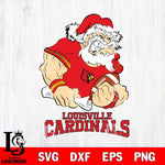 Louisville Cardinals Santa Claus Angry Svg dxf eps png pdf file,NCAA svg,Digital Download,Cricut file