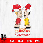 Maryland Terrapins Merry KissMyass Svg Eps Dxf Png File,NCAA Svg Files,Digital Download,Sublimation,Instant Download