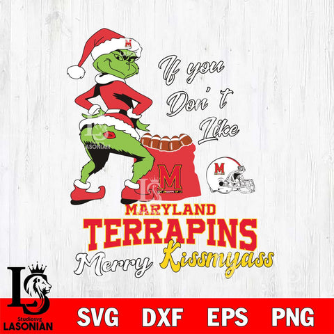 Maryland Terrapins Merry kissmyass grinch Svg Eps Dxf Png File,NCAA Svg Files,Digital Download,Sublimation,Instant Download