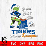 Memphis Tigers Merry kissmyass grinch Svg Eps Dxf Png File,NCAA Svg Files,Digital Download,Sublimation,Instant Download