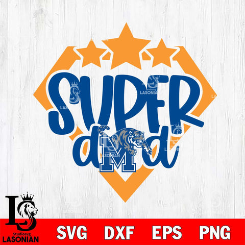 Memphis Tigers Supper Dad Svg Eps Dxf Png File, Digital Download, Instant Download