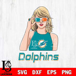 Miami Dolphins And Taylor Swift Fan Svg Eps Dxf Png File, Digital Download, Instant Download