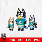 Miami Dolphins Bluey svg , Bluey family NFL Svg Eps Dxf Png File, Digital Download, Instant Download