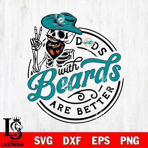 Miami Dolphins Dad With Beard Are Better Svg Eps Dxf Png File, Digital Download, Instant Download