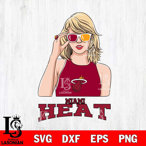 Miami Heat And Taylor Swift Fan Svg Eps Dxf Png File, Digital Download, Instant Download