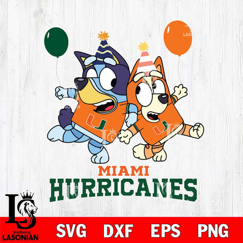 Miami Hurricanes Bluey & Bingo 2 Svg Eps Dxf Png File, NCAA svg, Digital Download, Instant Download