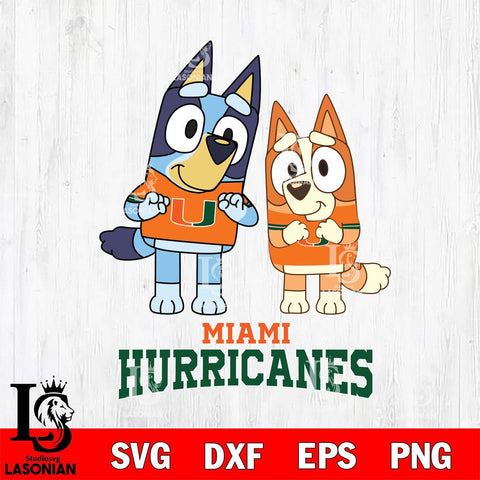 Miami Hurricanes Bluey & Bingo 6 Svg Eps Dxf Png File, NCAA svg, Digital Download, Instant Download