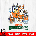 Miami Hurricanes Bluey & Bingo 7 Svg Eps Dxf Png File, NCAA svg, Digital Download, Instant Download