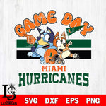 Miami Hurricanes Bluey & Bingo 9 Svg Eps Dxf Png File, NCAA svg, Digital Download, Instant Download