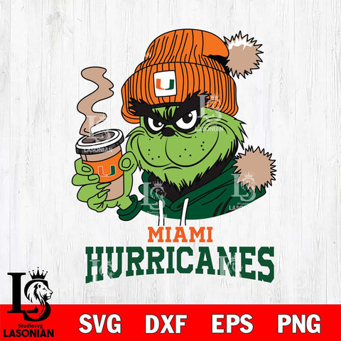 Miami Hurricanes Grinch Cofffe Hoodie Cut Files Cricut, Svg Dxf Eps Png file, Digital download , Silhouette