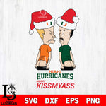 Miami Hurricanes Merry KissMyass Svg Eps Dxf Png File,NCAA Svg Files,Digital Download,Sublimation,Instant Download