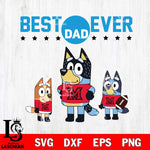 Miami RedHawks Best Dad Ever , father day , Bluey NCAA Svg Eps Dxf Png File, Digital Download, Instant Download