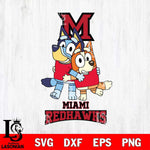 Miami RedHawks Bluey & Bingo 3 Svg Eps Dxf Png File, NCAA svg, Digital Download, Instant Download