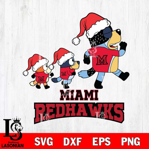 Miami RedHawks Bluey Family Christmas Svg Eps Dxf Png File, Digital Download