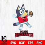 Miami RedHawks Bluey Sport Football Svg Eps Dxf Png File,NCAA Svg Files,Bluey svg ,Digital Download ,Instant Download, Cricut File