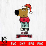 Miami RedHawks Chill Guy Christmas Svg Eps Dxf Png File,NCAA Svg Files,Chill Guy svg ,Digital Download ,Instant Download, Cricut File