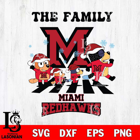 Miami RedHawks Family Bluey Christmas Svg Eps Dxf Png File, Digital Download