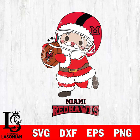 Miami RedHawks Santa Claus Cute Svg dxf eps png pdf file,NCAA svg,Digital Download,Cricut file