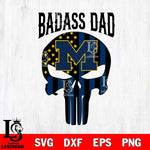 Michigan Wolverines Badass Dad Svg Eps Dxf Png File, Digital Download, Instant Download