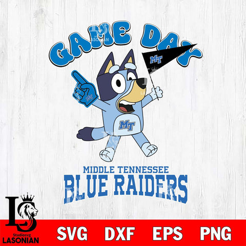 Middle Tennessee Blue Raiders Bluey Game Day Svg Eps Dxf Png File, Digital Download, Instant Download